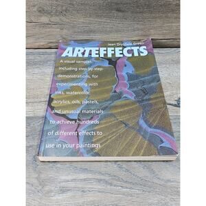Art Effects Step By Step Painting Techniques By Jean Drysdale Green 1993
